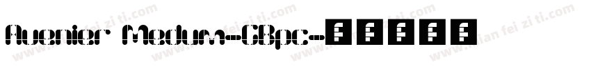 Avenier Medum-GBpc字体转换